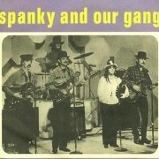 Spanky And Our Gang - Collection (1967-2014)