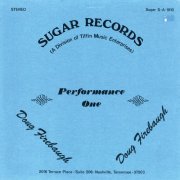 Doug Firebaugh - Performance One (1975)