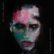 Marilyn Manson - WE ARE CHAOS (Japan Edition) (2020)