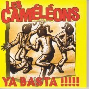 Les Caméléons - Ya basta !!! (2010)