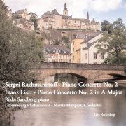 Rikke Sandberg - Rachmaninoff: Piano Concerto No. 2 - Liszt: Piano Concerto No. 2 (2023)
