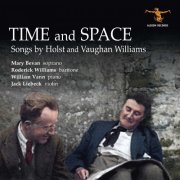 Jack Liebeck, Mary Bevan, Roderick Williams and William Vann - Time and Space (2019) [Hi-Res]