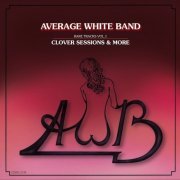 Average White Band - Rare Tracks Vol.1 Clover Sessions & More (2015)