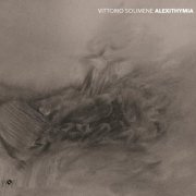 Vittorio Solimene - Alexithymia (2023)