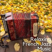 Work & Jazz - Relaxing French Jazz Music Vol. 1 (2022) Hi-Res