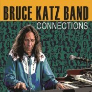 Bruce Katz Band - Connections (2023) [Hi-Res]