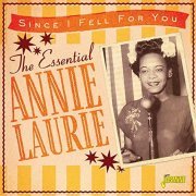 Annie Laurie - Since I Fell for You: The Essential Annie Laurie (2020)
