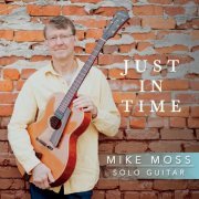 Mike Moss - Just in Time (2020)