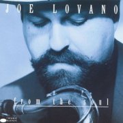 Joe Lovano - From The Soul (1992)