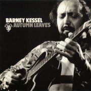 Barney Kessel - Autumn Leaves (1989)