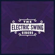 The Electric Swing Circus - The Electric Swing Circus (2013)