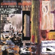 Ginger Baker - Middle Passage (1990)