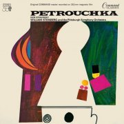 Pittsburgh Symphony Orchestra - Stravinsky: Petrushka, K012 (2023)