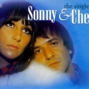 Sonny & Cher - The Singles + (2000) {2004, Reissue}