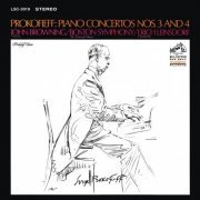 John Browning, Boston Symphony Orchestra, Erich Leinsdorf - Prokofiev: Piano Concertos Nos. 3 & 4 (2017)