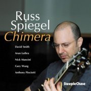 Russ Spiegel - Chimera (2007) FLAC
