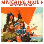 Matching Mole - Little Red Record (1972) [2012 2CD Deluxe Edition]