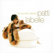 Patti LaBelle - The Essential Collection (2003)