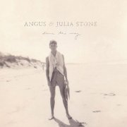 Angus & Julia Stone - Down The Way (Deluxe Edition) (2011) flac