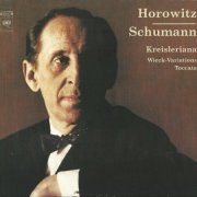 Vladimir Horowitz - Schumann: Kreisleriana (2003)