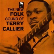 Terry Callier - The New Folk Sound Of Terry Callier (1965) [2003]