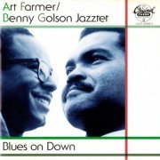 Art Farmer, Benny Golson Jazztet - Blues on Down (1994)