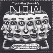 Matthias Daneck's N.O.W. - Seven Portraits Of Obviously Unpredictable Mood Swings And Subsequent Behavior (1996)