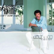 Lionel Richie - Can't Slow Down (Deluxe Edition) (1983/2003)