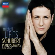 Michail Lifits - Schubert: Piano Sonatas D 894 & D 845 (2015)