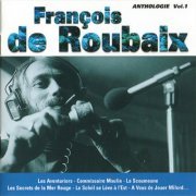 Francois De Roubaix - Anthologie Vol.1 (1999)