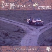 Eric Marienthal - Crossroads (1990)