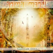 Anima Mundi - Jagannath Orbit (2008)