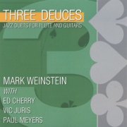 Mark Weinstein - Three Deuces (2000)