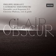 Ensemble Vocal Sequenza 9.3, Christine Plubeau - Philippe Hersant - Catherine Simonpietri: Clair Obscur (2013) [Hi-Res]