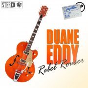 Duane Eddy - Rebel Rouser (2011)