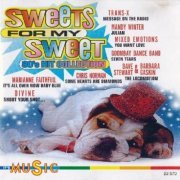 VA - Sweets For My Sweet - 80's Hit Collection (1994)