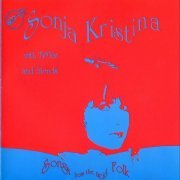 Sonja Kristina - Songs From The Acid Folk (1991)