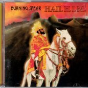 Burning Spear - Hail H.I.M. (1980) {2002, Remastered}