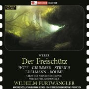 Wilhelm Furtwängler - Weber: Der Freischütz (2014)