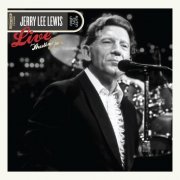 Jerry Lee Lewis - Live From Austin, TX (2017) [Hi-Res]