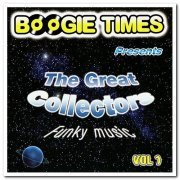 VA - Boogie Times Presents The Great Collectors Vol. 1 [Remastered] (2005)