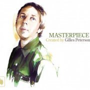 Gilles Peterson - Masterpiece Created By Gilles Peterson (2011)