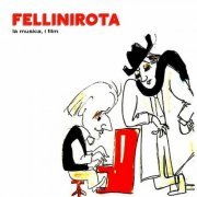 Nino Rota - Fellinirota (2023)