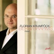 Florian Krumpöck - Berg & Brahms: Piano Sonatas (2016) [Hi-Res]
