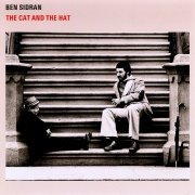 Ben Sidran - The Cat And The Hat (Reissue) (1979)
