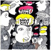 Kevin Coyne - Donut City (2004)