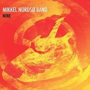 Mikkel Nordsø Band - Nine (2021) Hi Res