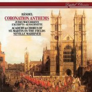 Academy of St Martin in the Fields, Sir Neville Marriner - Handel: Coronation Anthems; Arias and Choruses (2024) [Hi-Res]