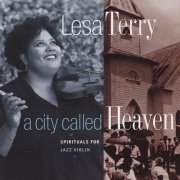 Lesa Terry - A City Called Heaven (2001)