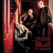Danilo Rea, Alfredo Golino & Massimo Moriconi - Tre per Una "Fortissimo" Rea Golino Moriconi nelle canzoni di Mina (2024)